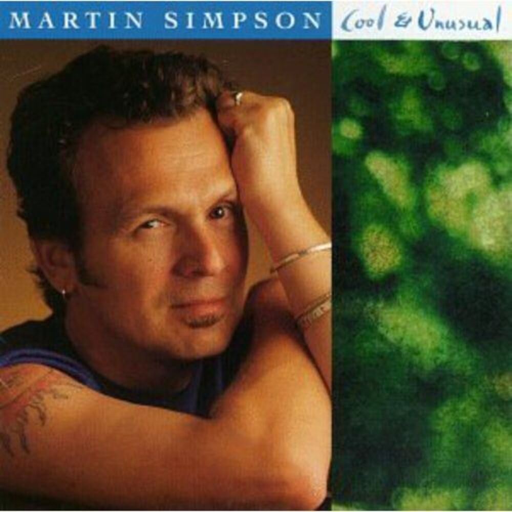 Martin Simpson - Cool & Unusual  CD